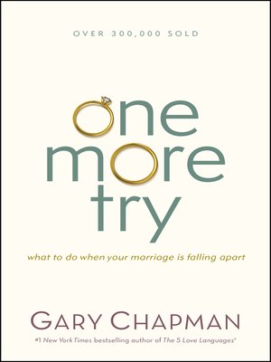 cover image of One More Try: What to Do When Your Marriage Is Falling Apart